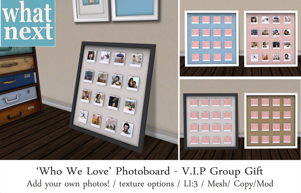 {what next} Who We Love Photoboard_ VIP Group Gift